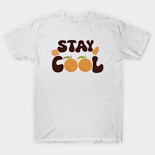 Stay cool T-Shirt